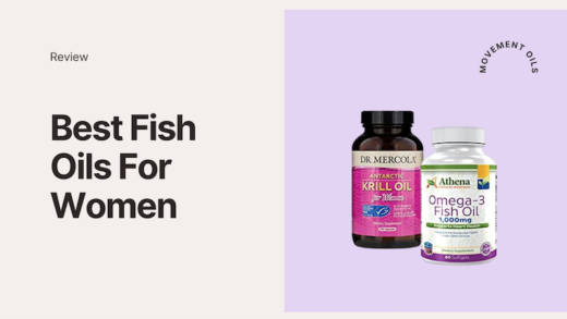 Best Fish Oils For Women