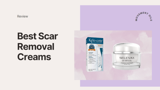 Best Scar Removal Creams